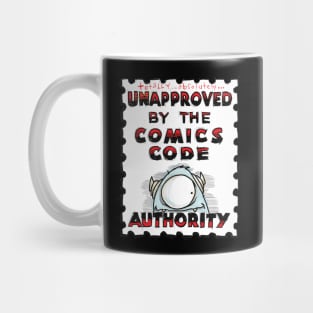 Not approved Mug